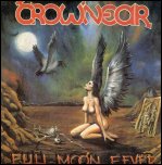 Crownear - Full Moon Fever (1992)