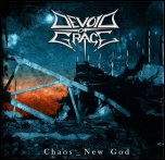 Devoid Of Grace - 'Chaos - New God' (2008)