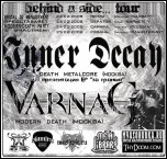 Тур Inner Decay & Varnag