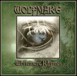 Wolfmare - 'Whitemare Rhymes' (2008)