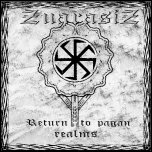 ZUARASIZ - Return To Pagan Realms (2005)