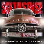 Sixth Sense - 'Moments Of Affection' (2009)