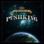 Pushking - 'The World As We Love It' (2010)