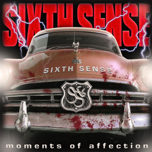 SIXTH SENSE Moments Of Affection 2009