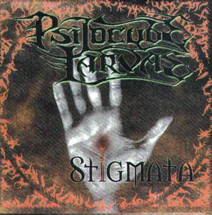 PSILOCYBE LARVAE — «Stigmata» (2001) [слушать, скачать альбом]